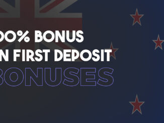 100% Bonus On First Deposit New Zealand