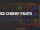 miss cherry fruits